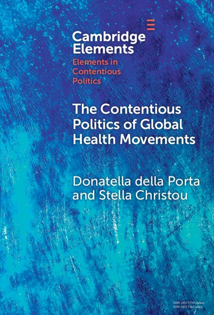 The Contentious Politics of Global Health Movements della Porta Christou