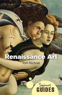 Renaissance Art: A Beginner's Guide (Beginner's Guides) by Tom Nichols (PB 2010) - Image 3