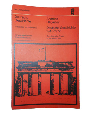 Andreas Hillgruber-Deutsche Geschichte 1945-1972--Deutsche Frage i d Weltpolitik