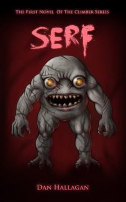 Serf by Hallagan, Dan, Brand New, Free shipping in the US