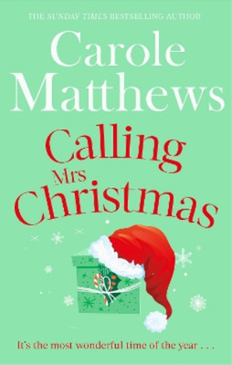 Carole Matthews Calling Mrs Christmas (Taschenbuch) Christmas Fiction