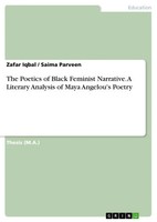 Zafar Iqbal (U. A.) | The Poetics Of Black Feminist Narrative. A Literary...