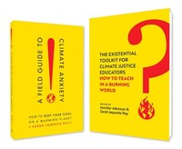 A Field Guide To Climate Anxiety And The Existential Toolkit | Teachable Bundle