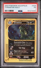 2003 POKEMON AQUAPOLIS #H28 TYRANITAR-HOLO PSA 1 on eBay