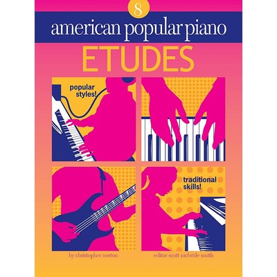 Novus Via American Popular Piano - Etudes Written by Christopher Norton