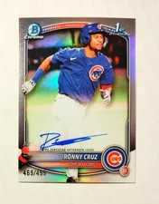 Ronny Cruz 2025 1st Bowman Chrome AUTO REFRACTOR 467/499 Nationals Raw RC V6
