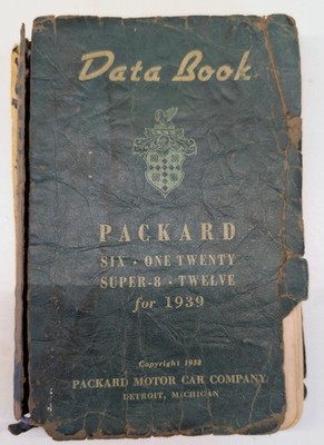 Original Vintage 1939 Data Book Packard Motor Car Company 1938 Detroit Michigan