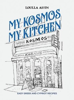 My Kosmos My Kitchen by Loulla Astin - 9781398421301