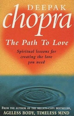 The Path to Love: Spiritual Lessons for Creating the Love You Need - ACCEPTABLE