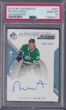 ROOPE HINTZ - 2018 SP Authentic Future Watch Auto #207, /999, PSA 10