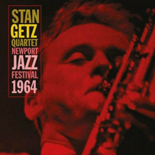 Stan Getz Quartet - Newport Jazz Festival 1964 (2017)  CD  NEW  SPEEDYPOST
