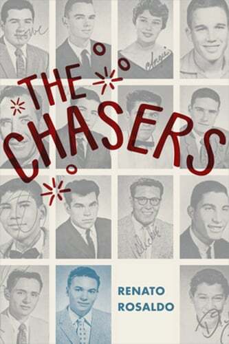 The Chasers by Renato Rosaldo: Used