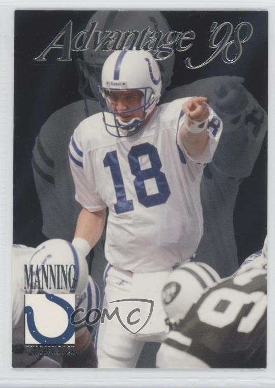 1998 Collector's Edge Advantage Silver Peyton Manning #189 HOF 4e8