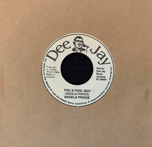 ANGELA PRINCE You A Fool Boy ROCKSTEADY REGGAE 1993 JAMAICA Dee Jay MINT