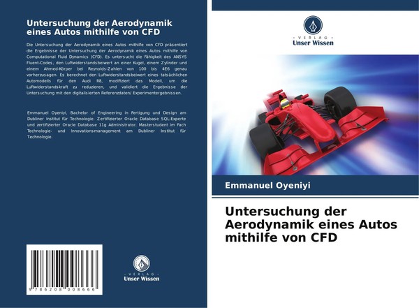 Untersuchung Der Aerodynamik Eines Autos Mithilfe Von CFD Emmanuel Oyeniyi Buch-image