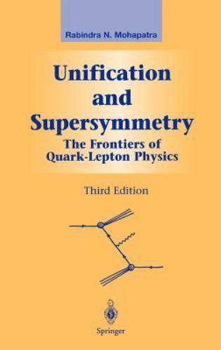 Unification And Supersymmetry The Frontiers Of Quark Lepton Physics 