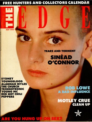 The Edge mag - May 1990 - Sinead O'Connor, Motley Crue, Rob Lowe, Chili Peppers