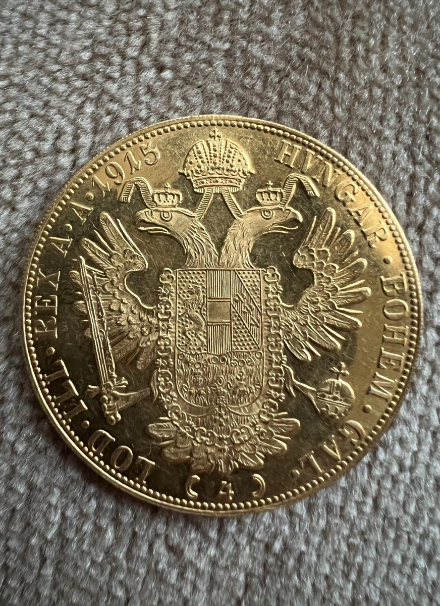Vintage Rare 1915 Austrian 4 Ducat 23kt Gold Coin Emperor Franz-Joseph  Ferdinand | eBay