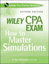 Wiley CPA Exam : How to Master Simulations Compact Disc O. Ray Wh