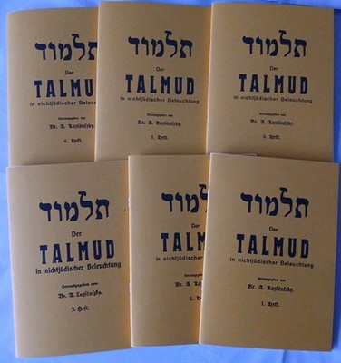 Der Talmud in nichtjüdischer Beleuchtung - 6 Hefte - Br. A. Luzsenszky  + Zusatz