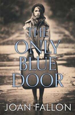 The Only Blue Door by Joan Fallon: Used