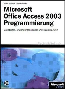 Microsoft Office Access 2003 Programmierung: Grundlagen,... | Buch | Zustand gut
