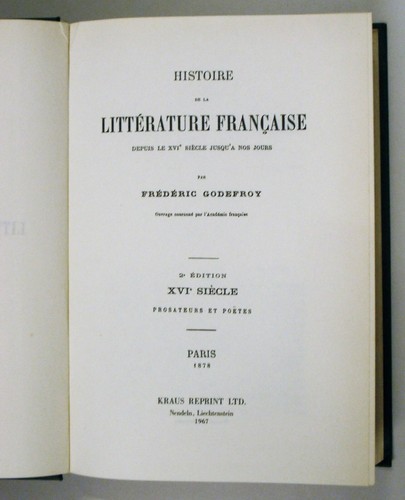 Godefroy HISTOIRE LITERATURE FRANCAIS SINCE XVI JAHRHUNDERT HOS DAYS 1967 Reprint - Bild 4 von 5