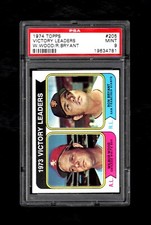1974 Topps #205 VICTORY LEADERS W.Wood/R.Bryant PSA 9 MINT VERY LOW POP!