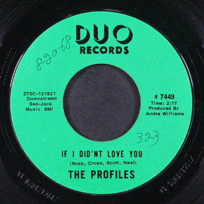 PROFILES: if i didn't love you / got to be your love DUO  7'' Single 45 RPM