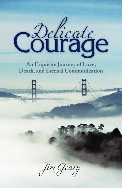 Jim Geary | Delicate Courage | Taschenbuch | Englisch (2010) | iUniverse-image