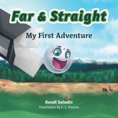 Far & Straight: My First Adventure by Randi Saladin NEU