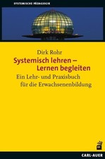 Dirk Rohr Systemisch lehren - Lernen begleite...