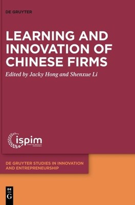 Learning and Innovation of Chinese Firms by Jacky Hong HARDBACK 9783110714937