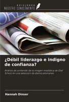 Hannah Dinser | ¿DéBil Liderazgo E Indigno De Confianza? | Taschenbuch (2024)