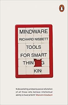 Mindware: Tools for Smart Thinking von Nisbett, Richard | Buch | Zustand gut