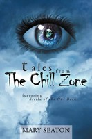 Mary Seaton | Tales From The Chill Zone | Taschenbuch | Englisch (2012)