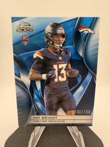 2025 Topps Chrome Black PAT BRYANT RC Blue Wave Refractor Rookie #/150 Broncos