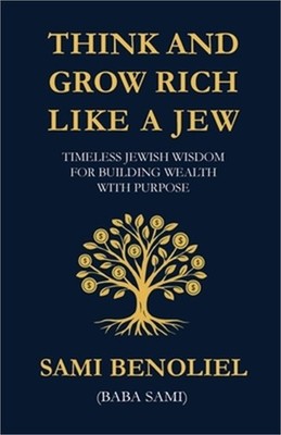 Think and Grow Rich Like a Jew (Paperback or Softback)
