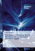 Hanan Mohamed | The Impact Of Banking Sector Development On Economic Growth...