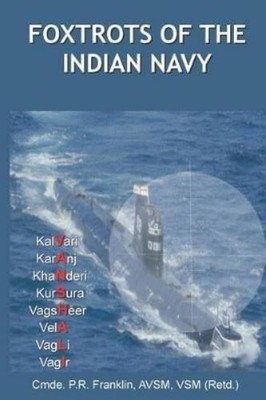 P R Franklin (Retd) Foxtrots of the Indian Navy (Taschenbuch) (US IMPORT)