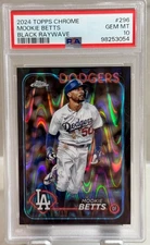 PSA 10 2024 Topps Chrome Mookie Betts #296 Black RayWave Refractor /10 Dodgers