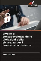 Afeez Alabi | Livello Di Consapevolezza Delle Violazioni Della Sicurezza Per...