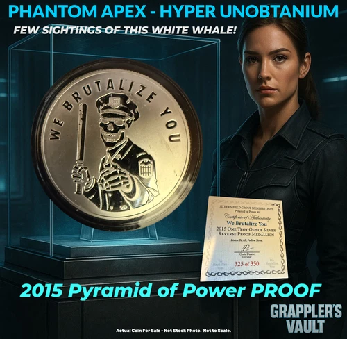 Silver Shield Pyramid of Power- We Brutalize You-2015 REVERSE PROOF-WHITE WHALE!