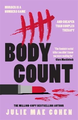 Body Count by Julie Mae Cohen (Hardback Book)