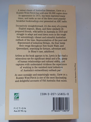 Crow on a Barbed Wire Fence*Eden Pbk 1987*by Harold Lewis*Australiana*Like New - Picture 2 of 2