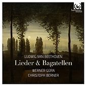 Ludwig van Beethoven - : Lieder & Bagatellen (2015)