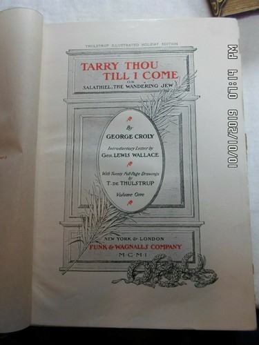 Tarry Thou Till I Come By George Croly-1901-Funk & Wagnals Company-Two Volumes - Picture 5 of 9