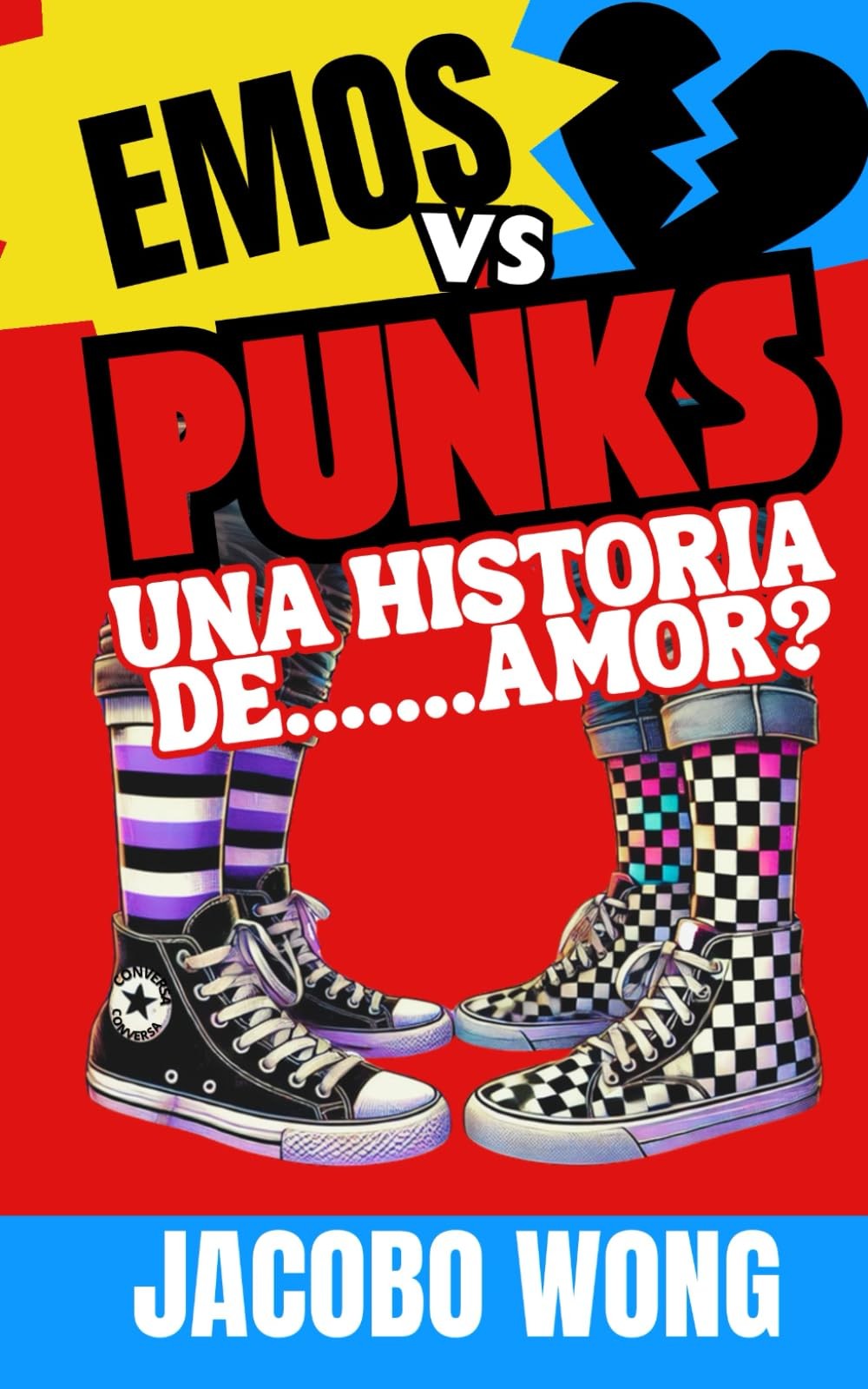 EMOS vs PUNKS: Una historia de ... Amor? (Spanish Edition)