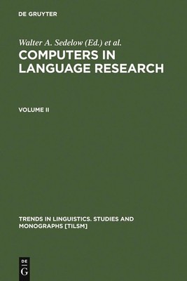 Computers in Language Research 2 (Trends in Linguistics)