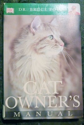 Cat Owners Manual - Flexibound By Fogle, Bruce - GOOD